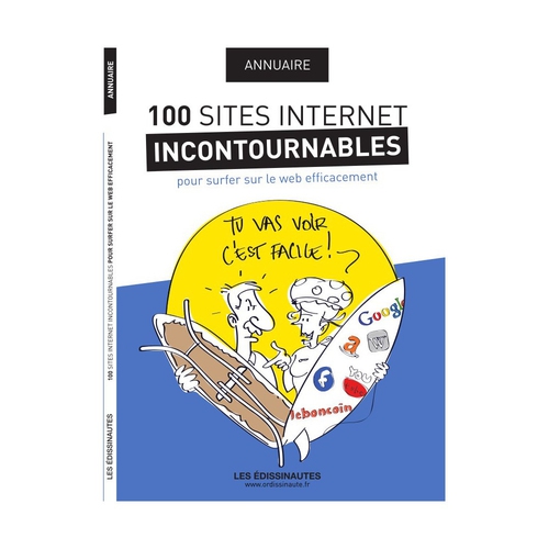 ORDISSIMO Annuaire des 100 sites Internet incontournables